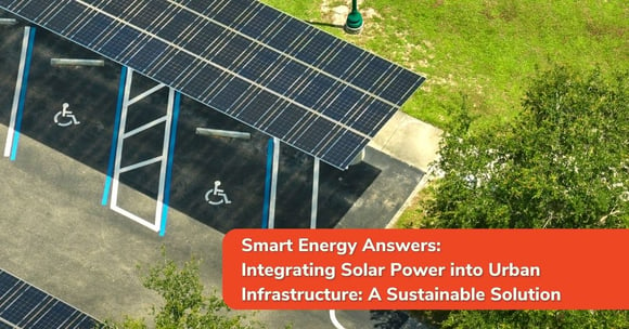 Integrating Solar Power into Urban Infrastructure: A Sustainable Solution