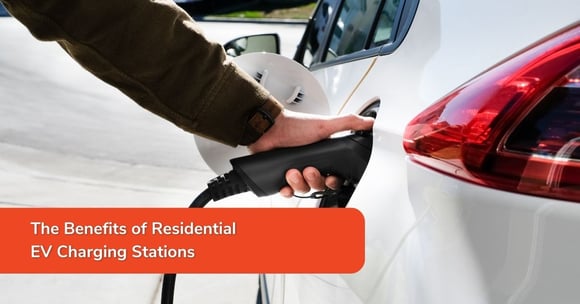 The Benefits of Residential EV Charging Stations