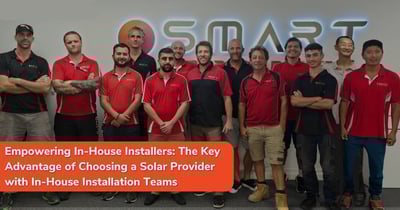 The Power of In-House Solar Installers: Ensuring Quality and Efficiency