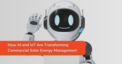 How AI and IoT Are Transforming Commercial Solar Energy Management