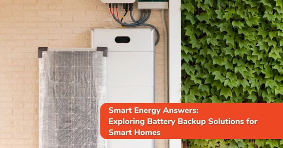 Exploring Battery Backup Solutions for Smart Homes