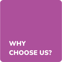 WHY CHOOSE US