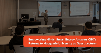Smart Energy Answers CEO Returns to Macquarie University: Solar Power