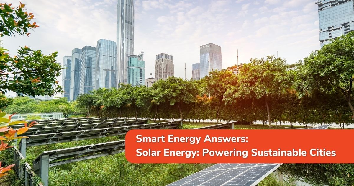 Solar Energy: Powering Sustainable Cities - featured image