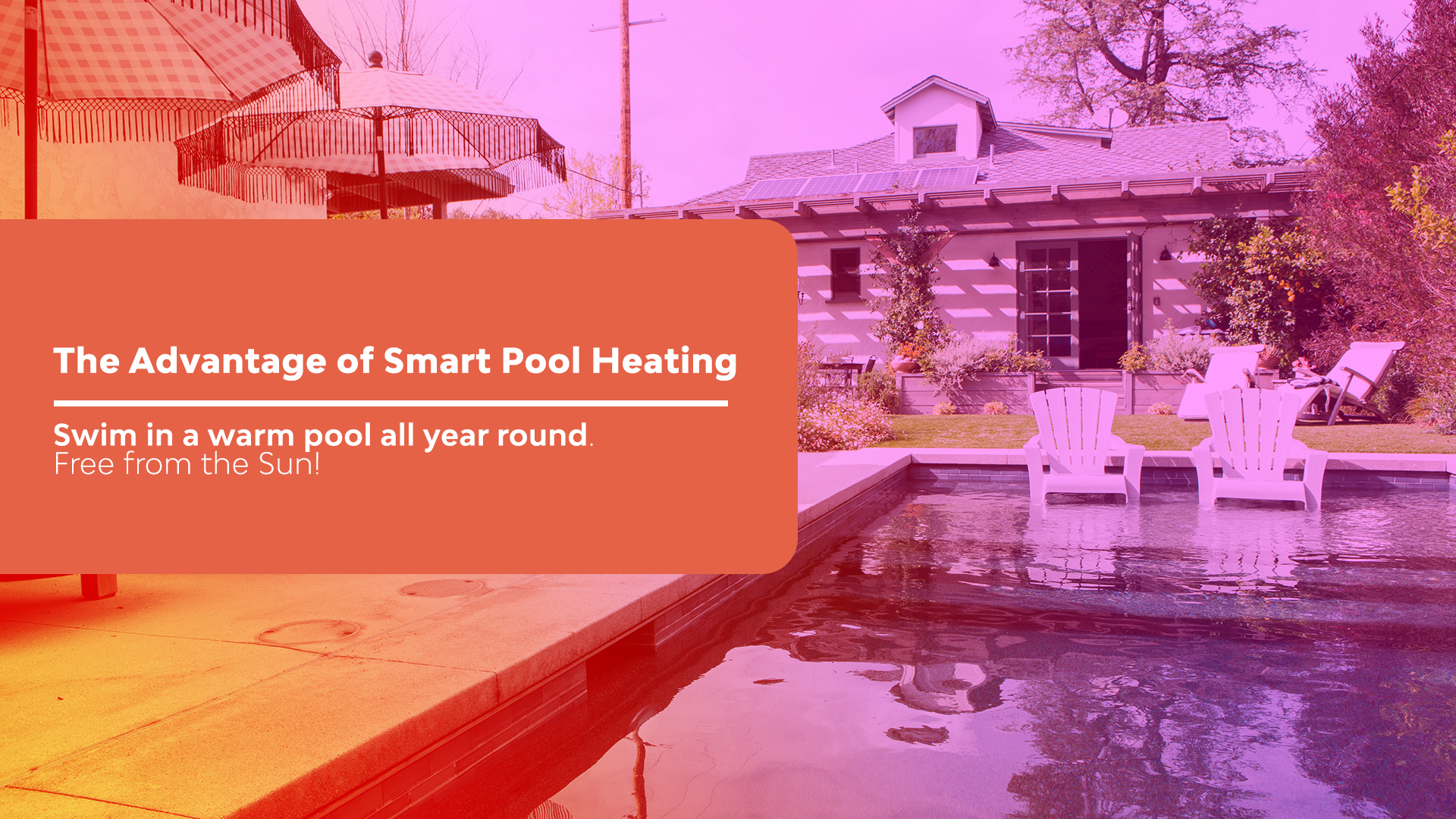 Advantages of Smart Pool Heating: Swim Year-Round, Sun-Free - featured image